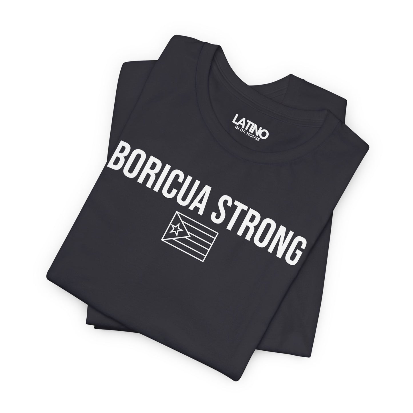 "Boricua Strong" T-Shirt | Boricua Tee