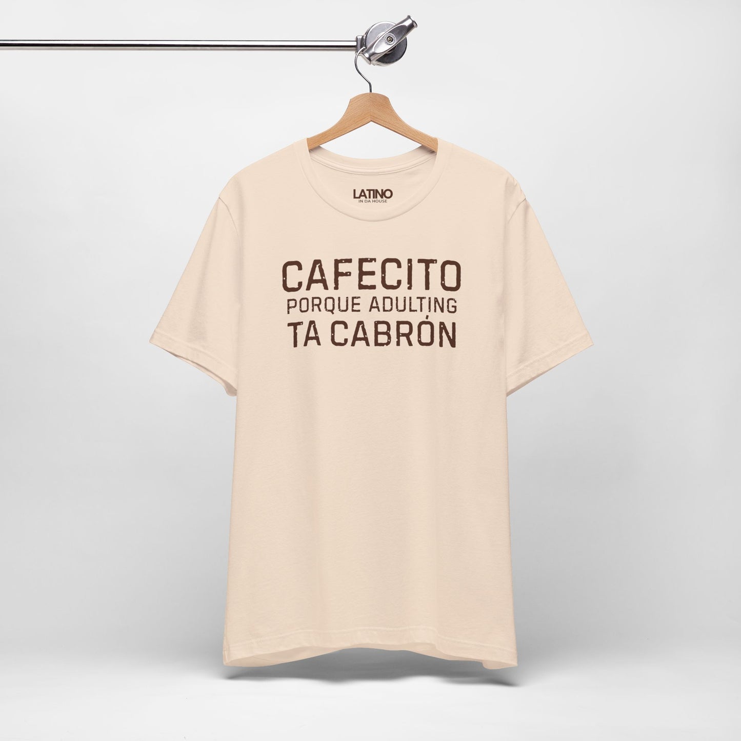 “Cafecito Adulting Ta Cabrón” T-Shirt