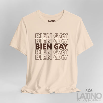 “BIEN GAY” Repetition T-Shirt | Latino Pride