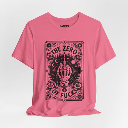 "The Zero of F*cks Tarot Card" T-Shirt