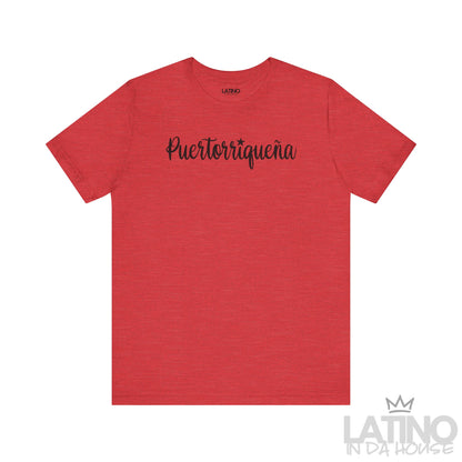 “Puertorriqueña” T-Shirt | Puertorriqueña