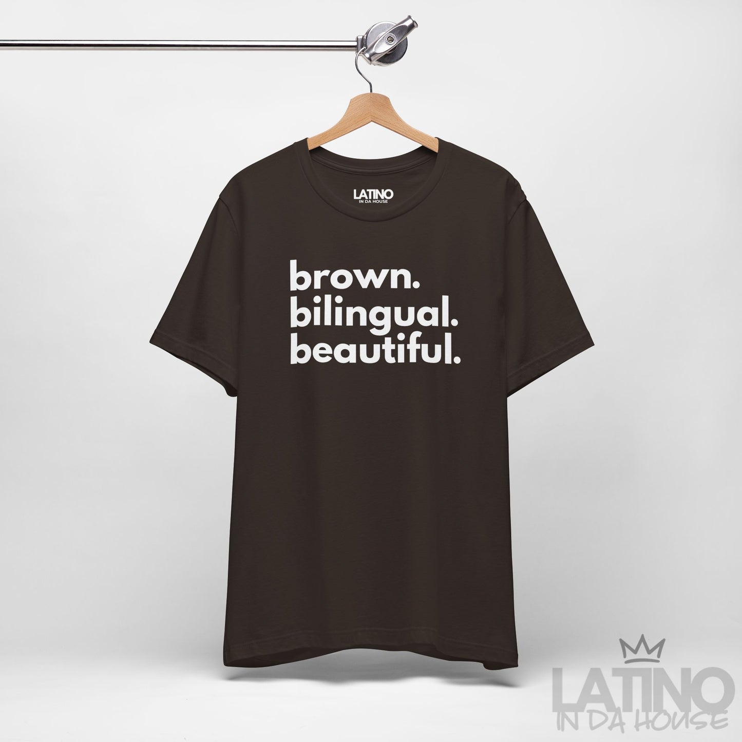 brown. bilingual. beautiful. T-Shirt | Latina