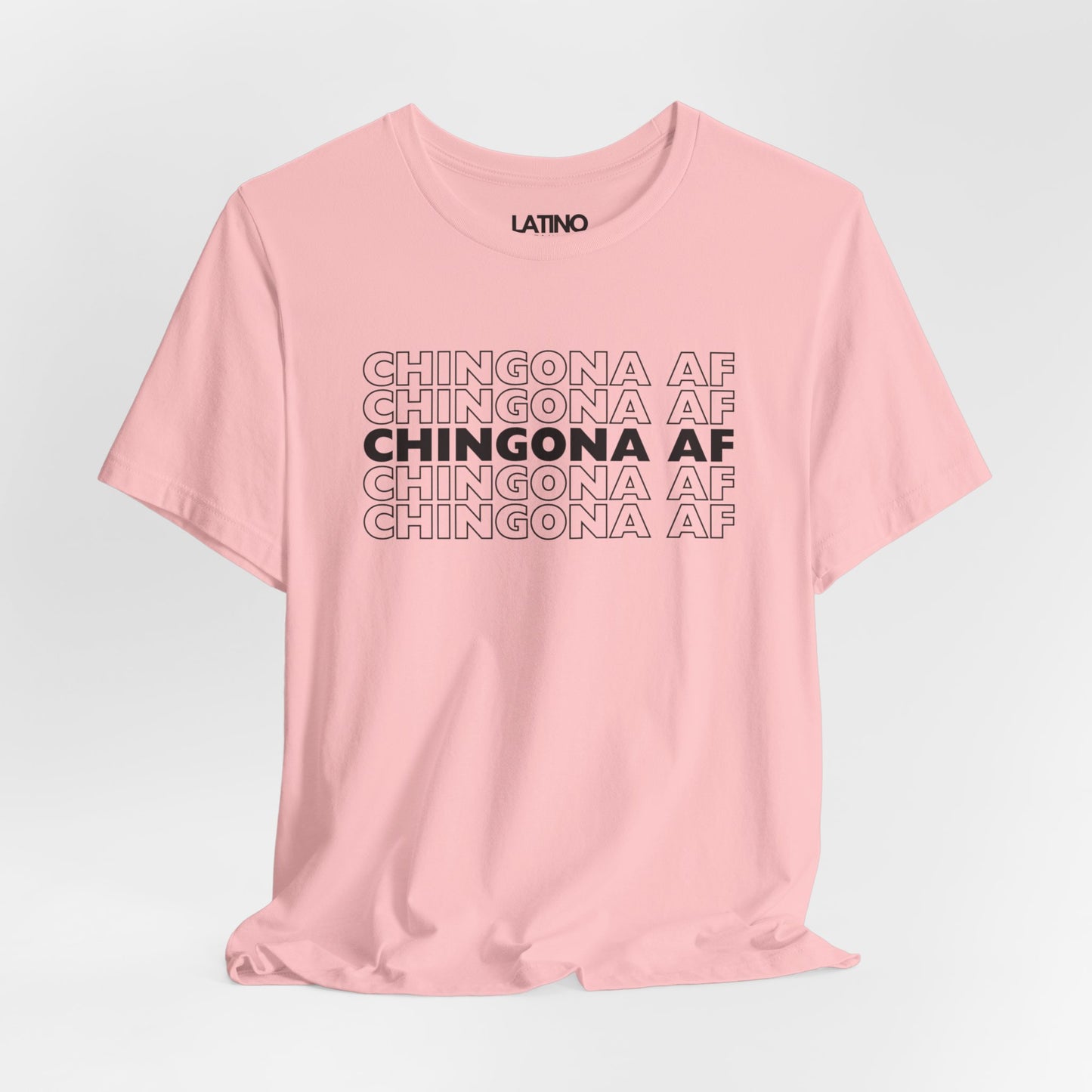 "Chingona AF" T-Shirt