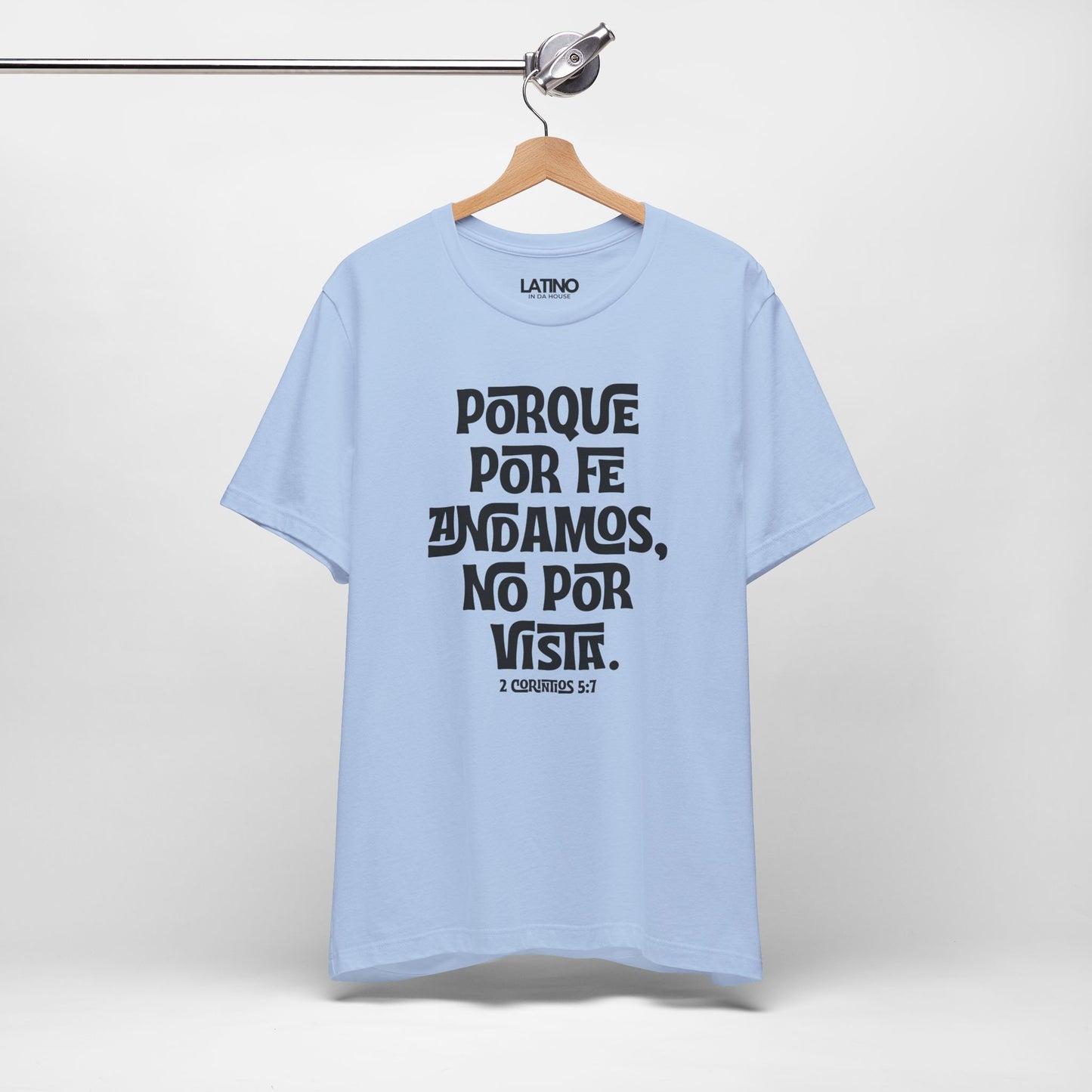 “Porque Por Fe Andamos” Faith T-Shirt