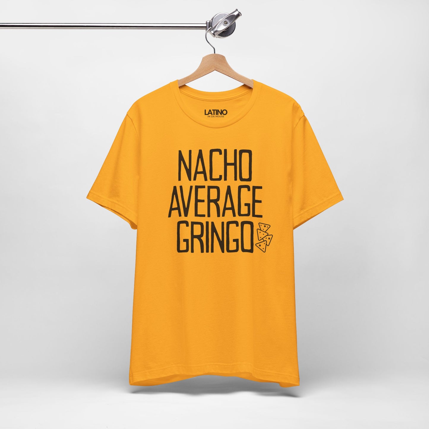 "Nacho Average Gringo" T-Shirt
