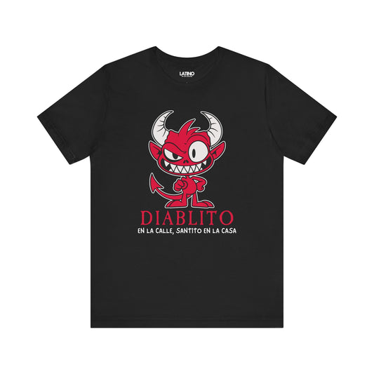 Diablito en la Calle, Santito en la Casa T-Shirt