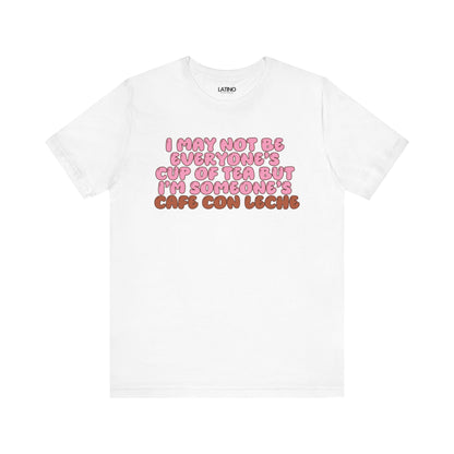 "Cafe Con Leche Fun Quote" T-Shirt