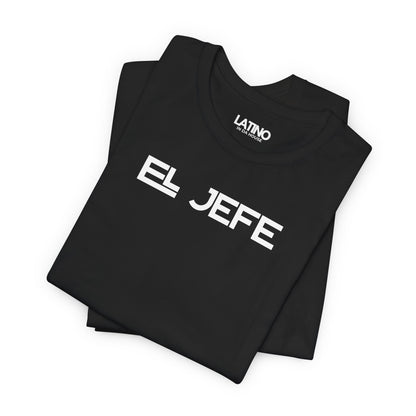 “El Jefe” T-Shirt | Latino Tee