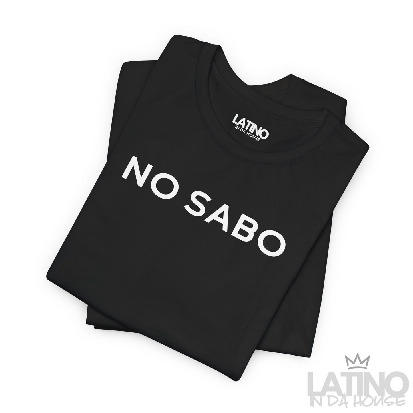 “NO SABO” T-Shirt | Latino Tee