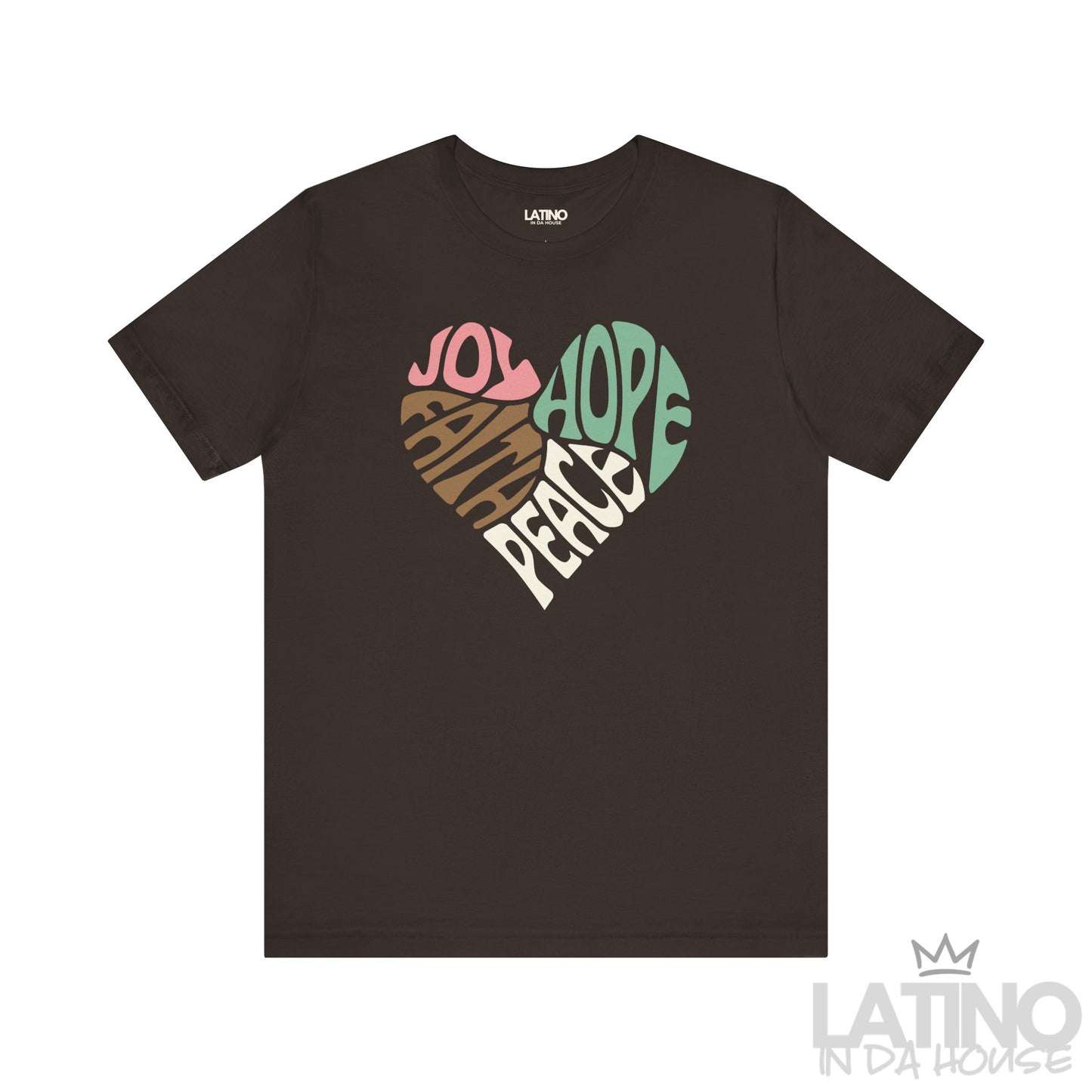 "JOY • FAITH • PEACE • HOPE" Heart T-Shirt