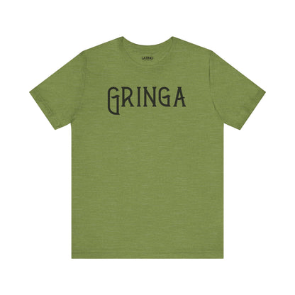 "Gringa" T-Shirt