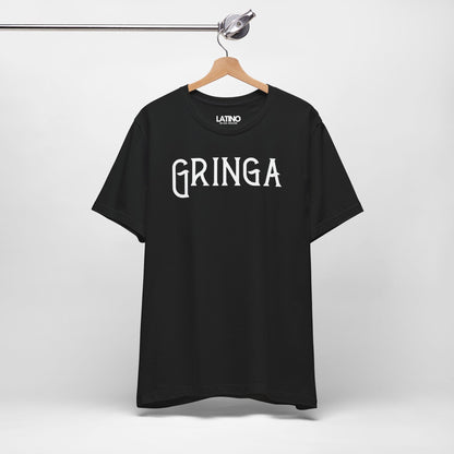 "Gringa" T-Shirt | Latina Tee
