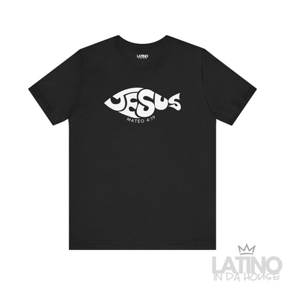 “Jesús” Fish T-Shirt | Mateo 4:19 Faith Tee
