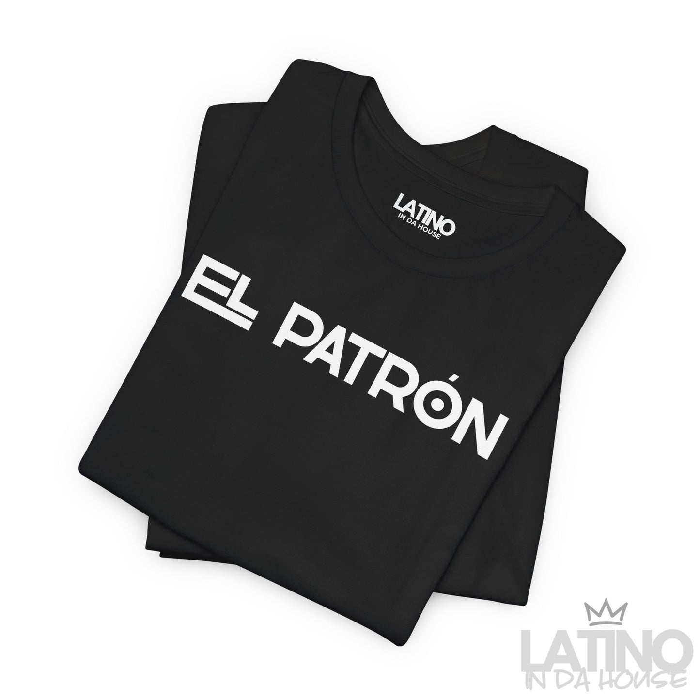 “EL PATRÓN” T-Shirt | Latino Boss Tee