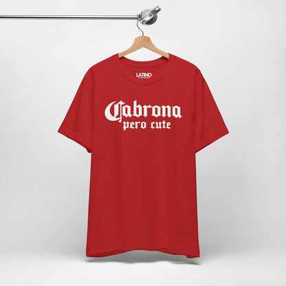 "Cabrona Pero Cute" T-Shirt | Latina Tee