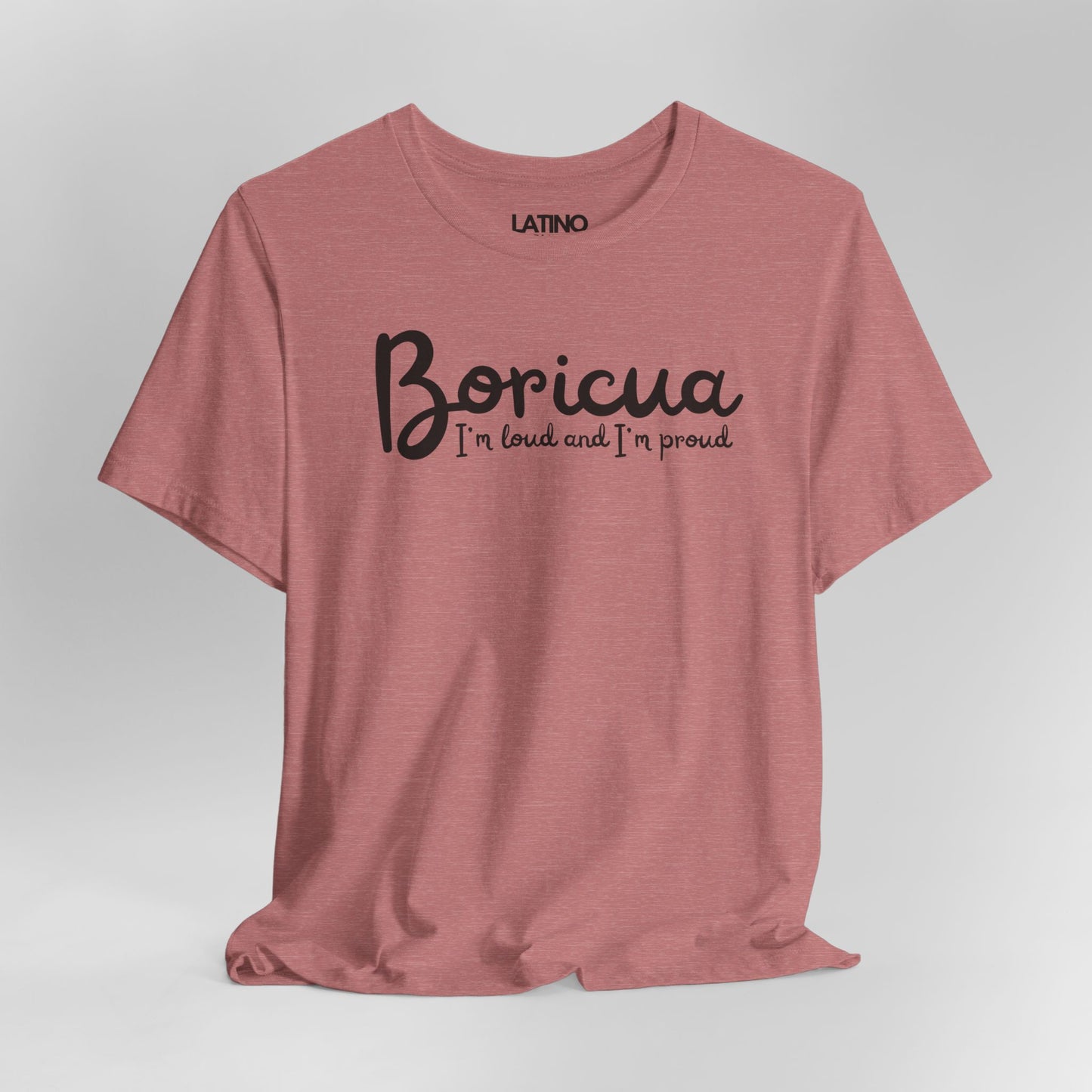 “Boricua Loud & Proud” T-Shirt | Boricua Tee