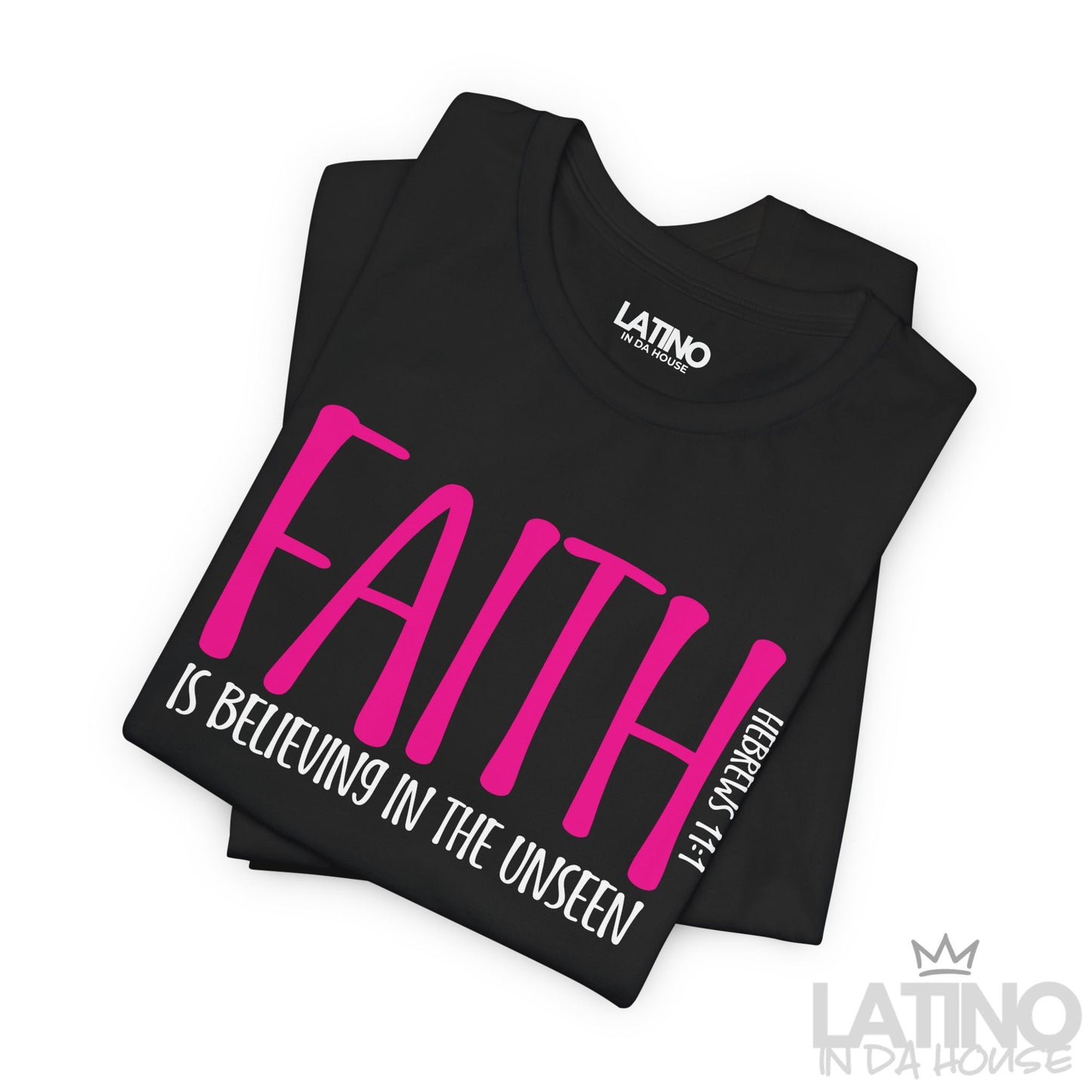 "FAITH” Hebrews 11:1 T-Shirt | Faith Tee