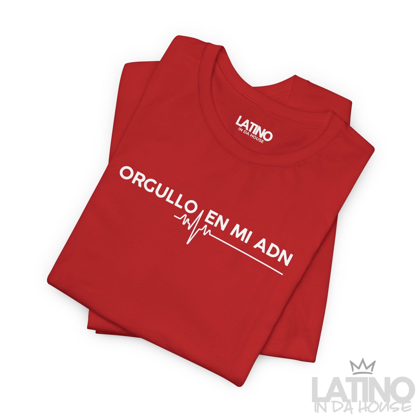 “Orgullo En Mi ADN” T-Shirt | Latino Power
