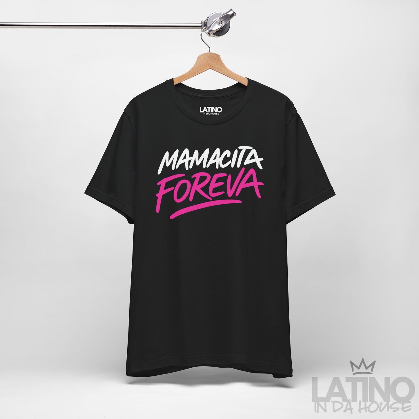 "Mamacita Foreva” T-Shirt | Latina Tee