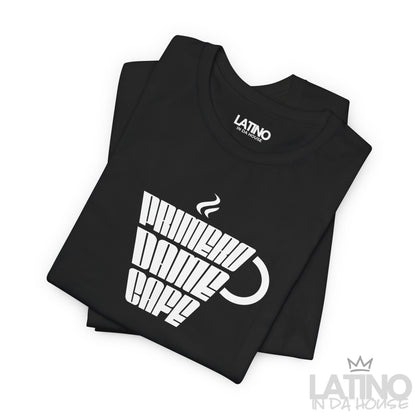 “Primero Dame Café” T-Shirt | Cafecito Tee