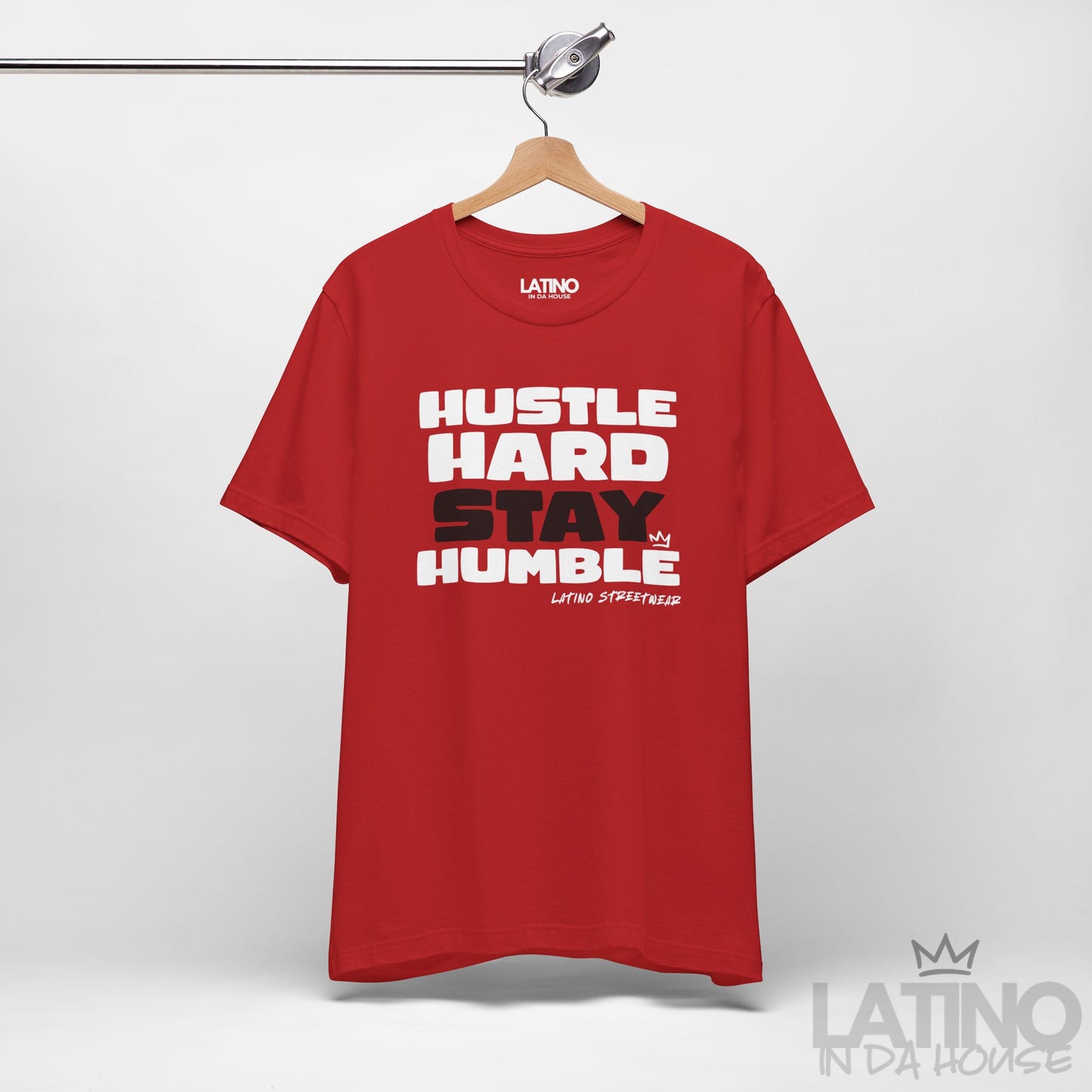 “Hustle Hard Stay Humble” T-Shirt | Latino