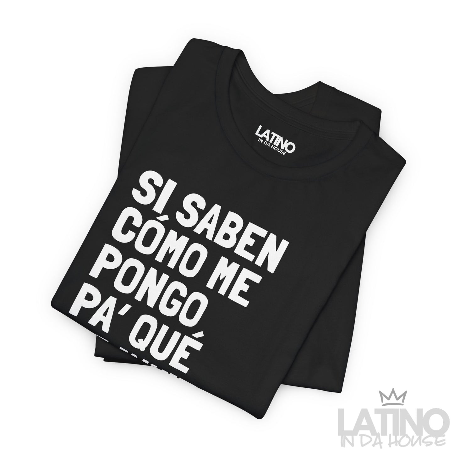 “Si Saben Cómo Me Pongo” T-Shirt | XMas Tee