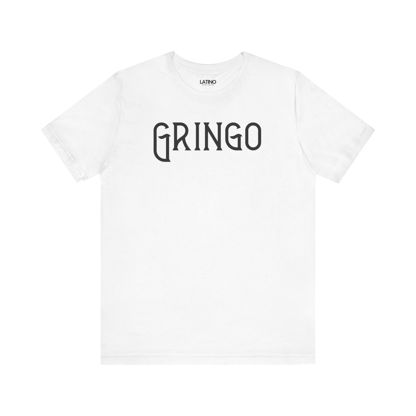 Gringo T-Shirt