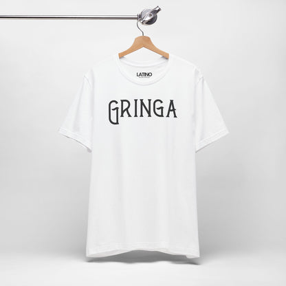 "Gringa" T-Shirt | Latina Tee