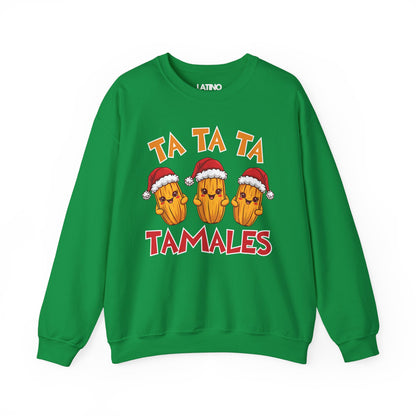 "Ta Ta Ta Tamales" Holiday Sweatshirt