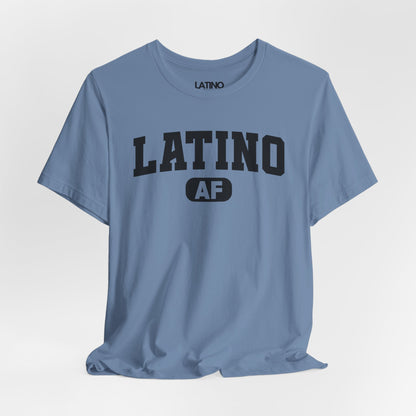 "Latino AF" Classic T-Shirt