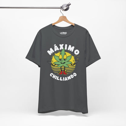 "Máximo Chilliando" Cannabis T-Shirt
