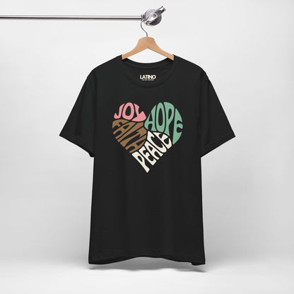 "JOY • FAITH • PEACE • HOPE" Heart T-Shirt