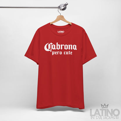 "Cabrona Pero Cute" T-Shirt | Latina Tee
