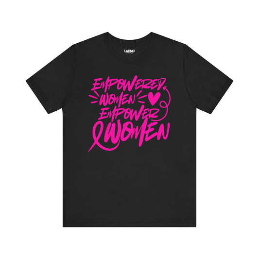 "Empowered Women Empower Women" Breast Cancer Awareness T-Shirt