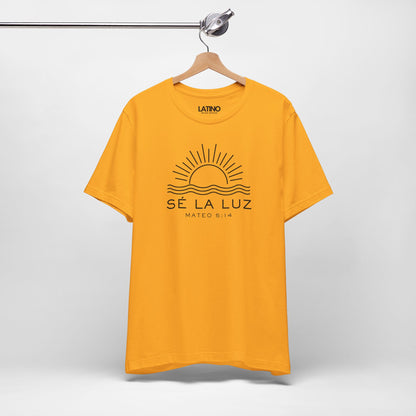 “Sé La Luz” T-Shirt | Mateo 5:14 Faith Tee