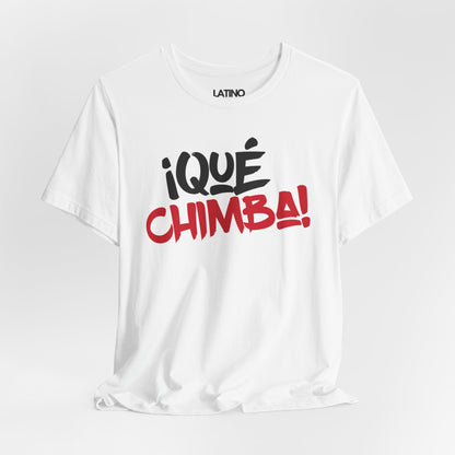 "Que Chimba" Simple Colombian T-Shirt