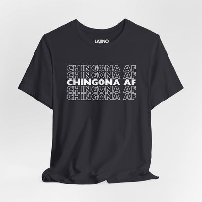 "Chingona AF" T-Shirt