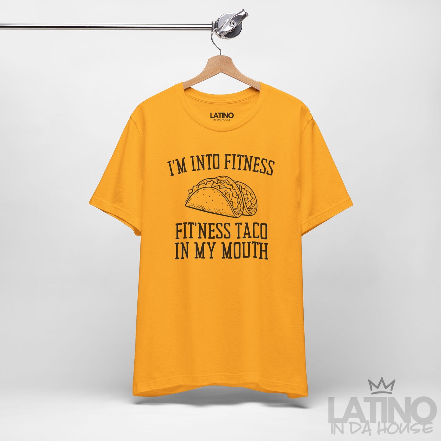 "I’m Into Fitness" | Taco T-Shirt