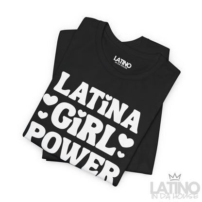 "Latina Girl Power" T-Shirt | Latina Tee