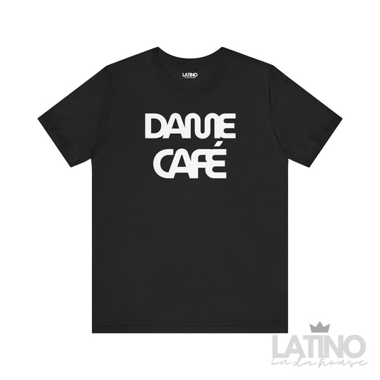Dame Café T-Shirt | Café Vibes Tee
