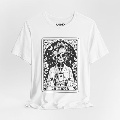 "La Mama Tarot Card" T-Shirt