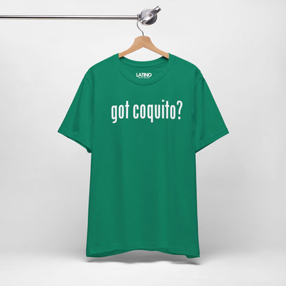 “Got Coquito?” T-Shirt | Coquito Tee