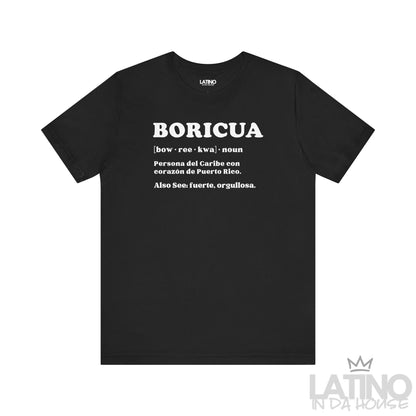 BORICUA Definition T-Shirt | Boricua Tee