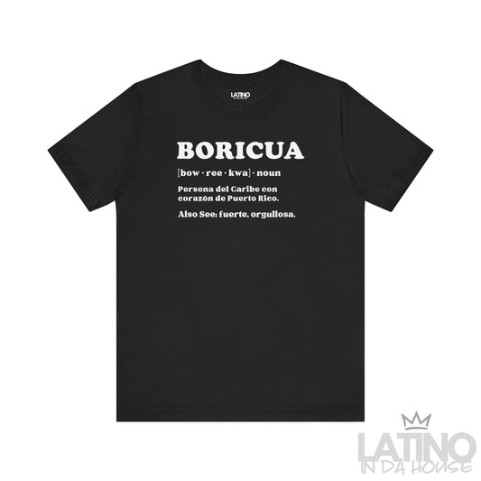 BORICUA Definition T-Shirt | Boricua Tee