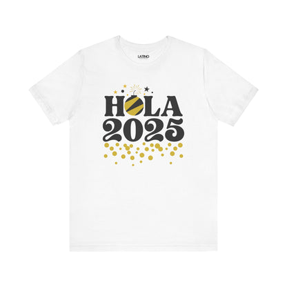 "Hola 2025" New Year Celebration T-Shirt