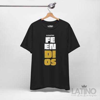 “Siempre Fe En Dios” Faith T-Shirt