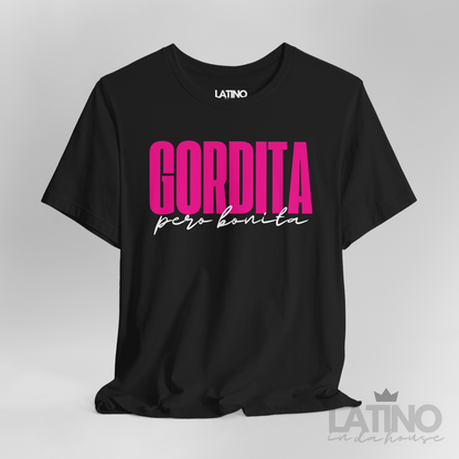 "Gordita Pero Bonita" T-Shirt | Latina Tee