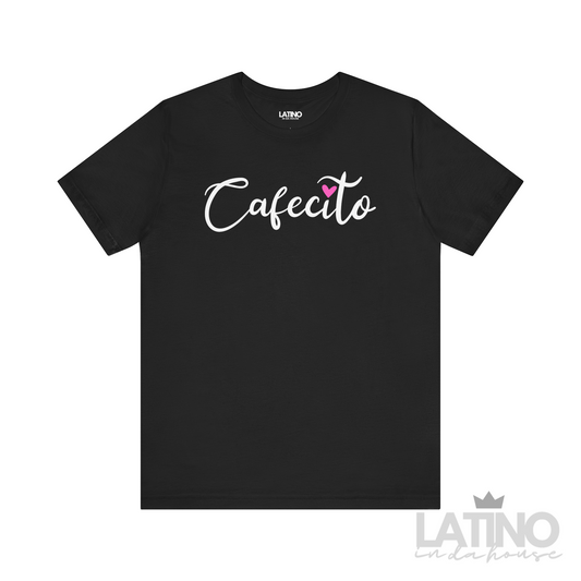 "Cafecito Love" T-Shirt | Cafecito Tee