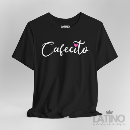 "Cafecito Love" T-Shirt | Cafecito Tee