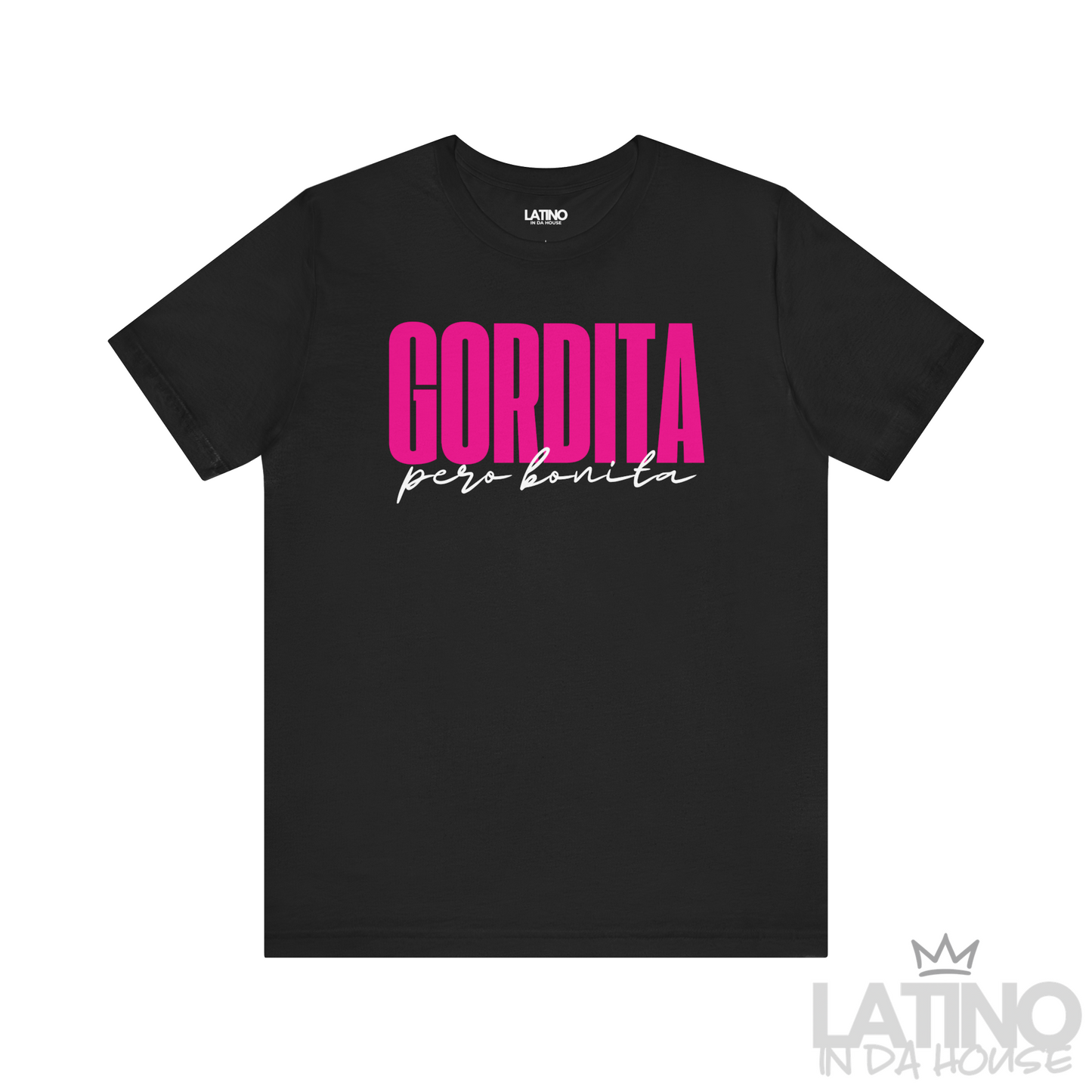 "Gordita Pero Bonita" T-Shirt | Latina Tee